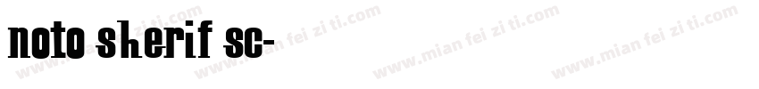 noto sherif sc字体转换